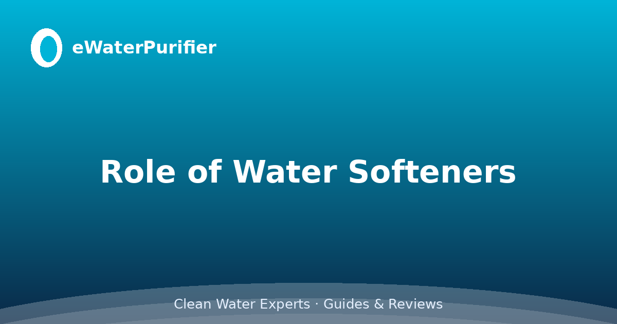 Role of Water Softeners